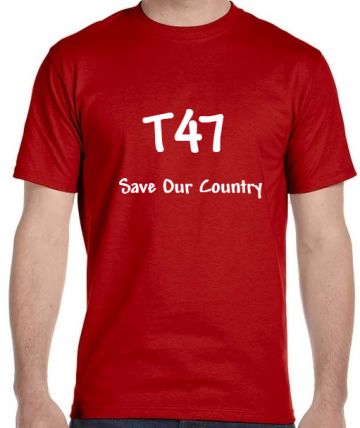 T47 Save Our Country T-Shirt